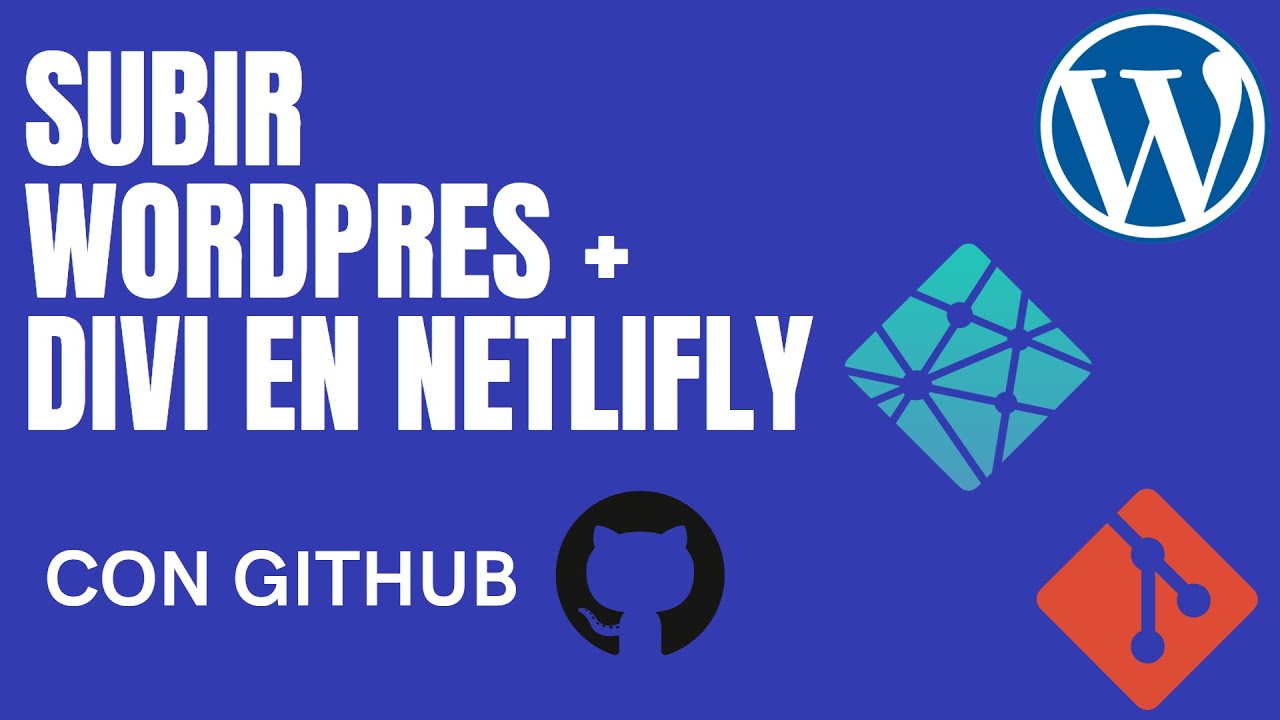 Publicar tu página WordPress en Netlify