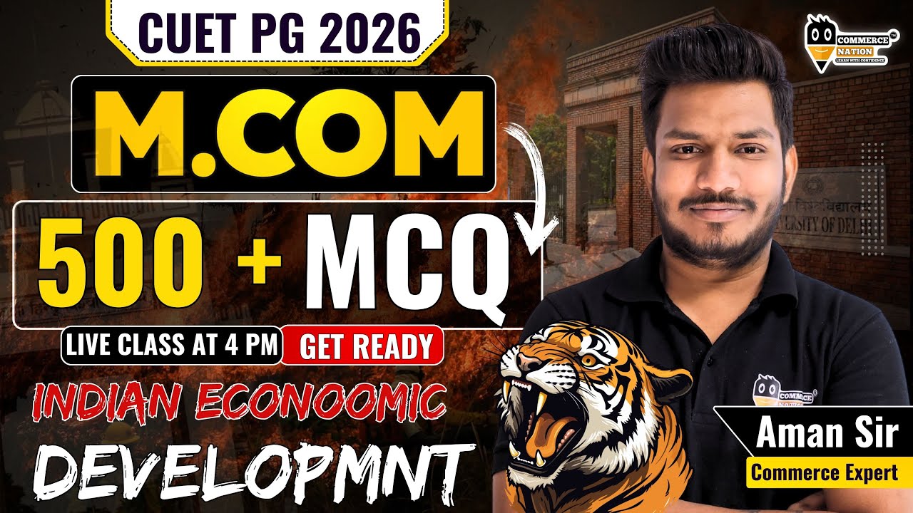 CUET PG M.COM 2026 | Indian Economic Structure  | MCQ, PYQ Important Questions | PYQ Series