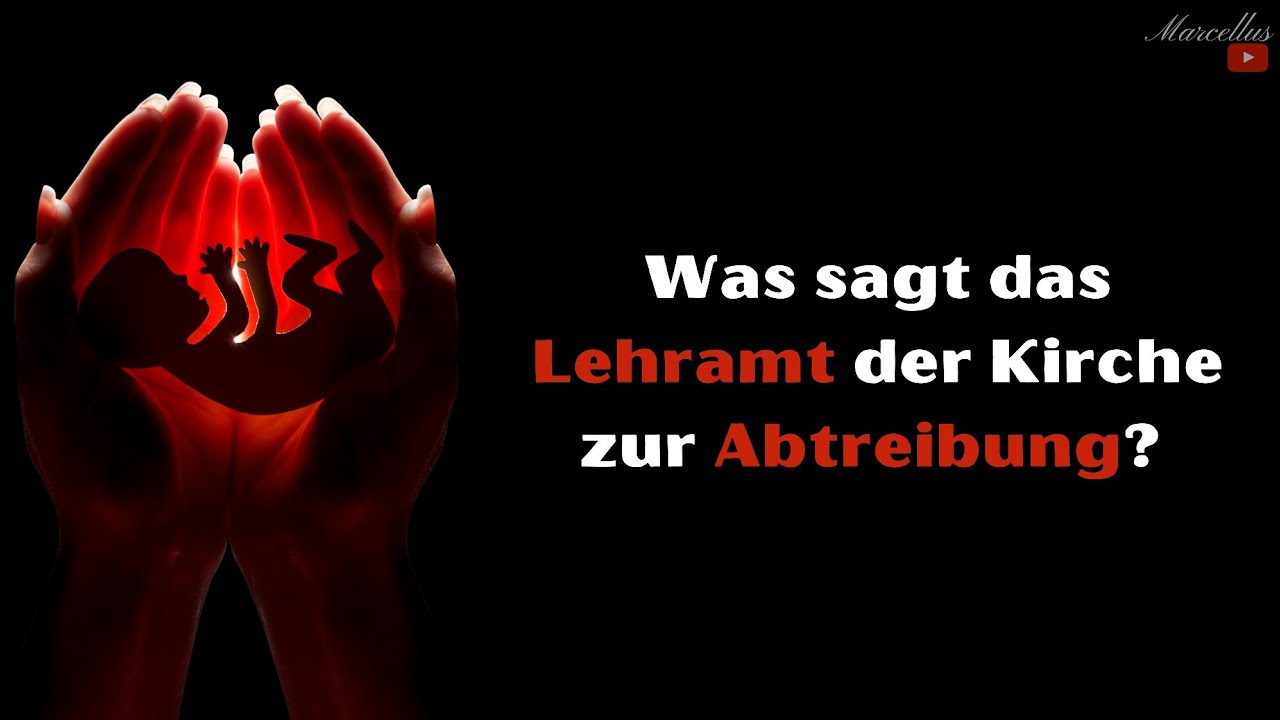 Die Geschichte der Abtreibung und das Lehramt der Kirche - Thomas Seiler