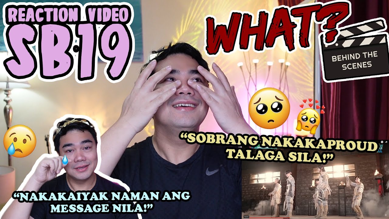 SB19 WHAT? BEHIND THE SCENE | REACTION