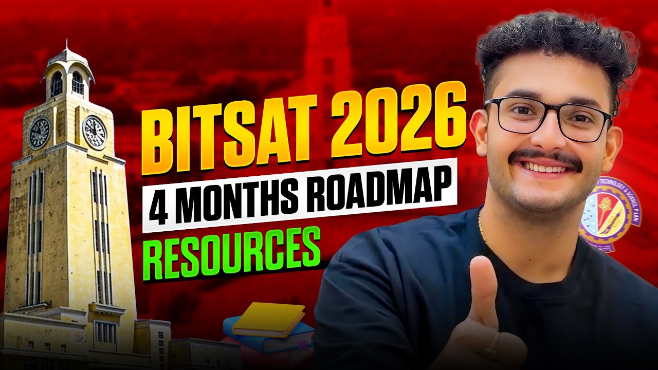 BITSAT 2026 Roadmap | Score 300+ in 4 Month | Preparation Strategy & Resources
