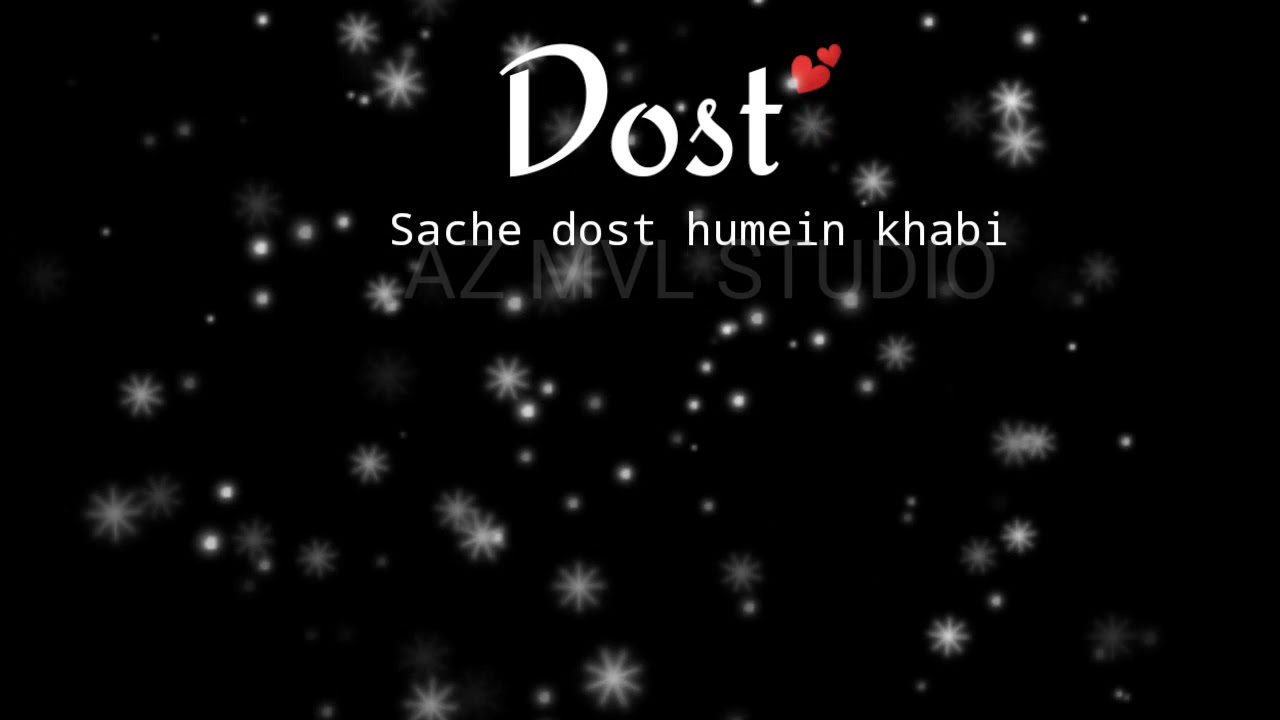 💙 Dear Dost Whatsapp Status | Dosti Yari Status | True Friendship Status |Best Friend| AZ MVL STUDIO