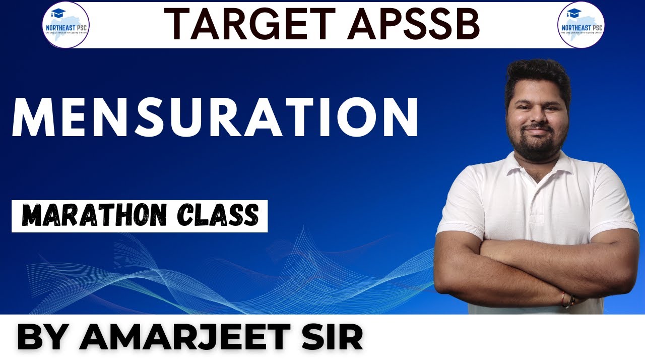 MESURATION MARATHON CLASS I ELEMENTARY MATHS I APSSB EXAMS I by Amarjeet Sir