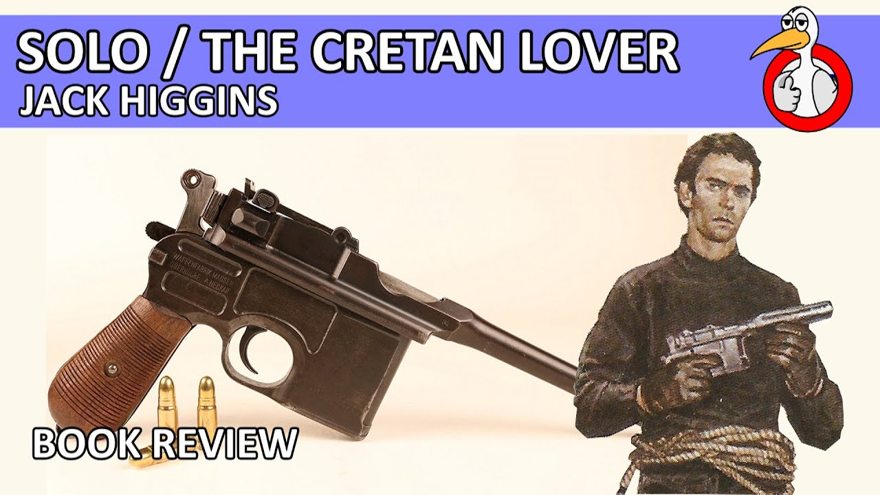 Solo (aka The Cretan Lover) by Jack Higgins