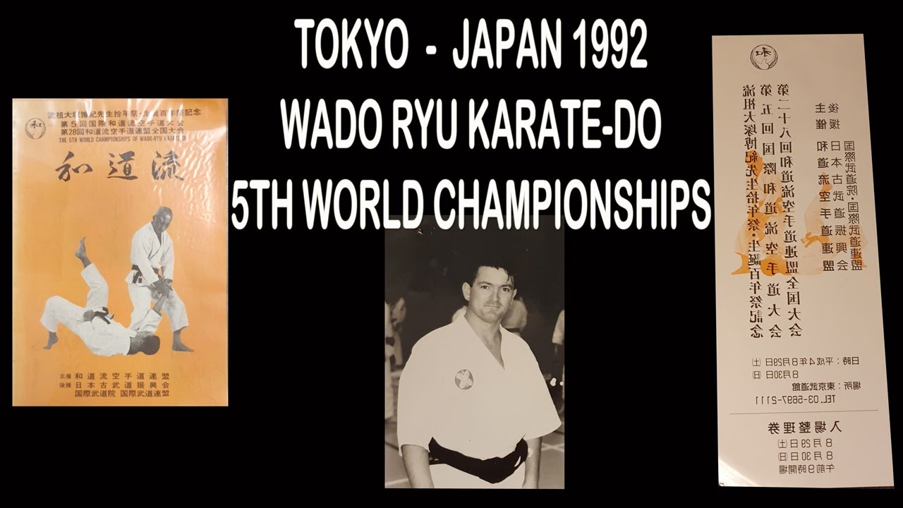 Wado Ryu Karate - 5th World Championship - Japan 92