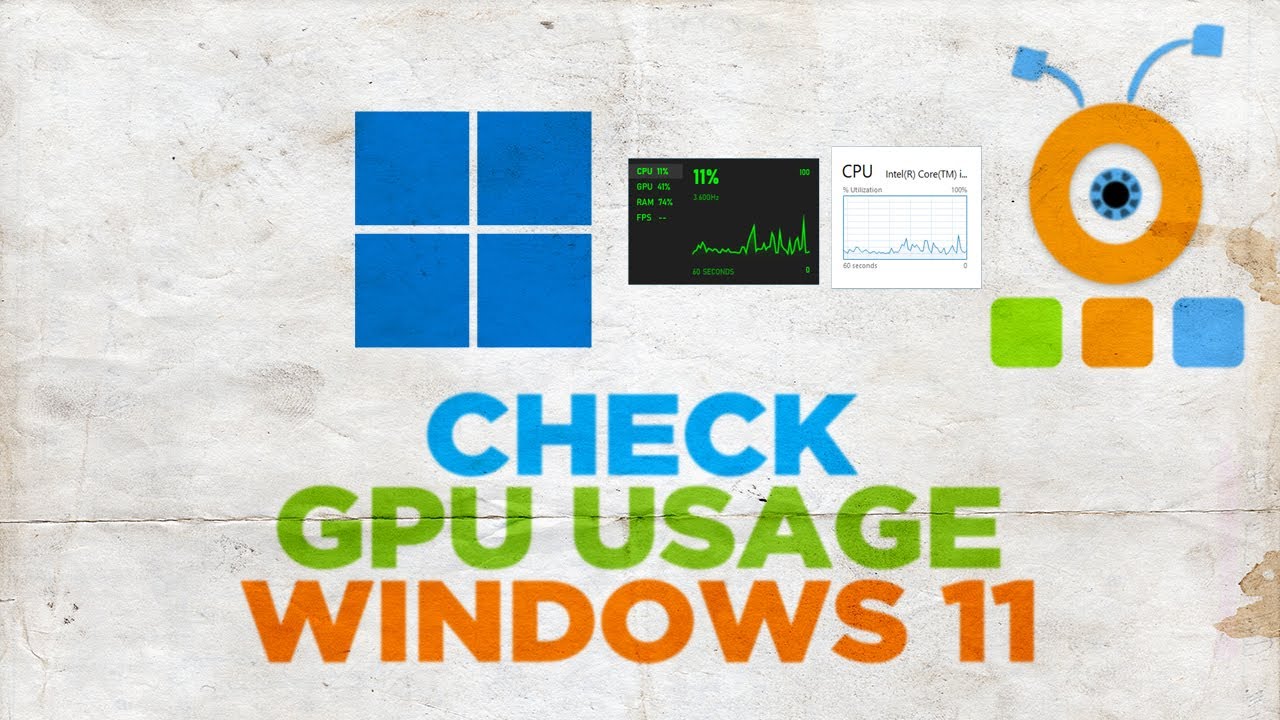 How to Check GPU Usage in Windows 11