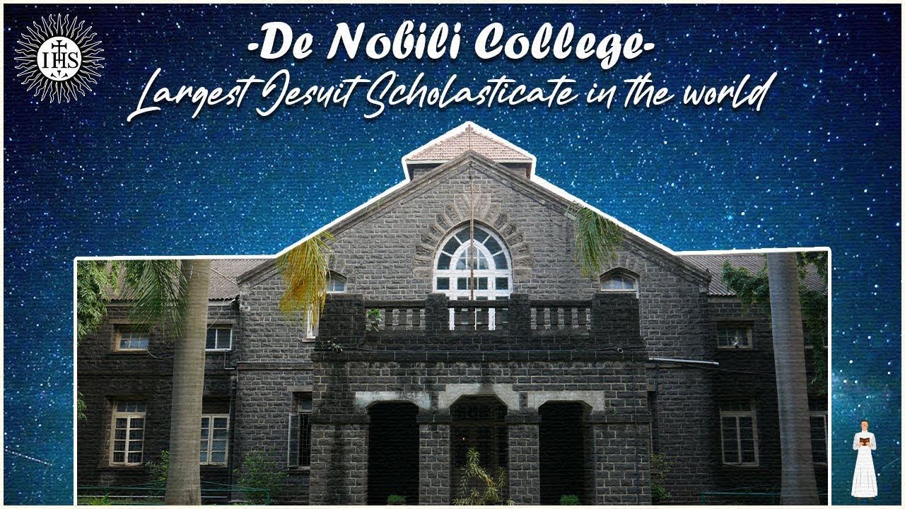 The World's Largest Jesuit Scholasticate - De Nobili College, Pune