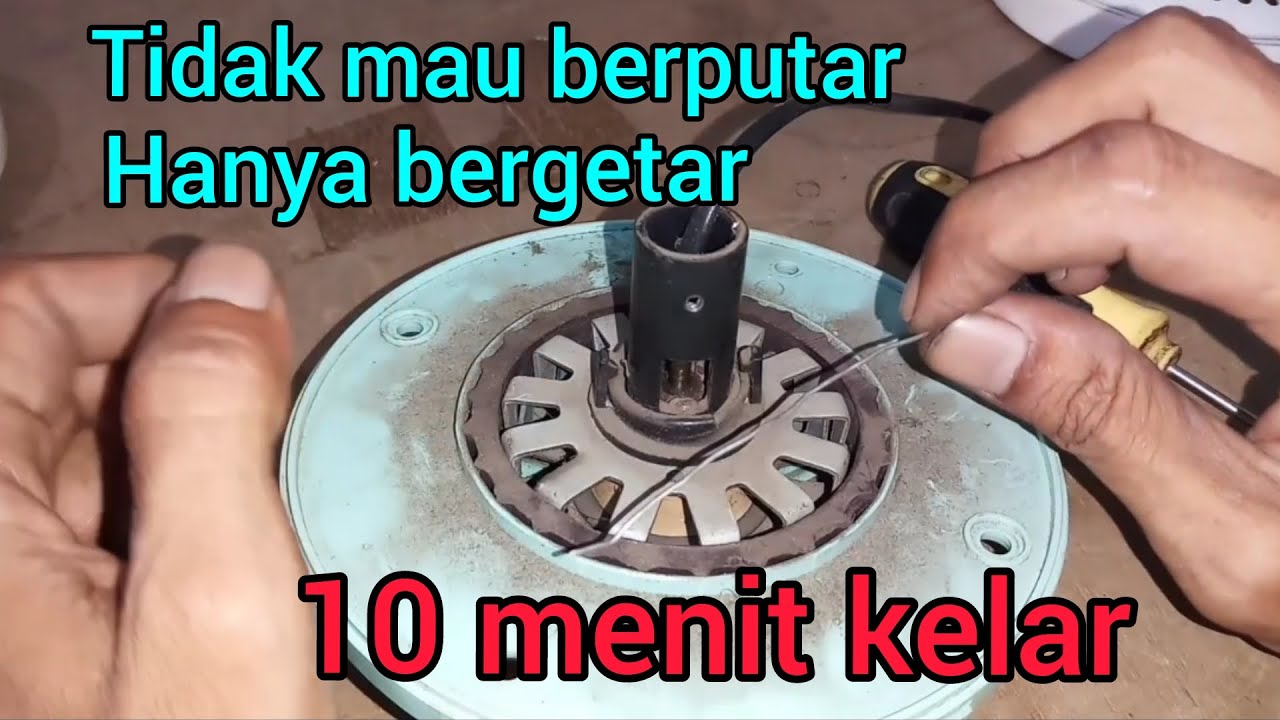 KIPAS ANGIN GANTUNG HANYA BERGETAR TIDAK MAU BERPUTAR