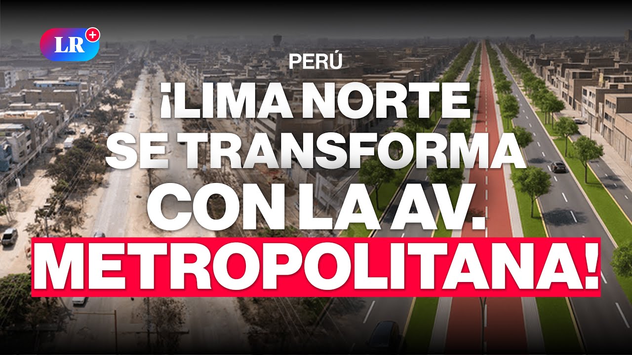 🌳 RENOVACIÓN de la Av. Metropolitana: la NUEVA cara de Lima Norte #NewsLR #ObrasLima #LimaNorte