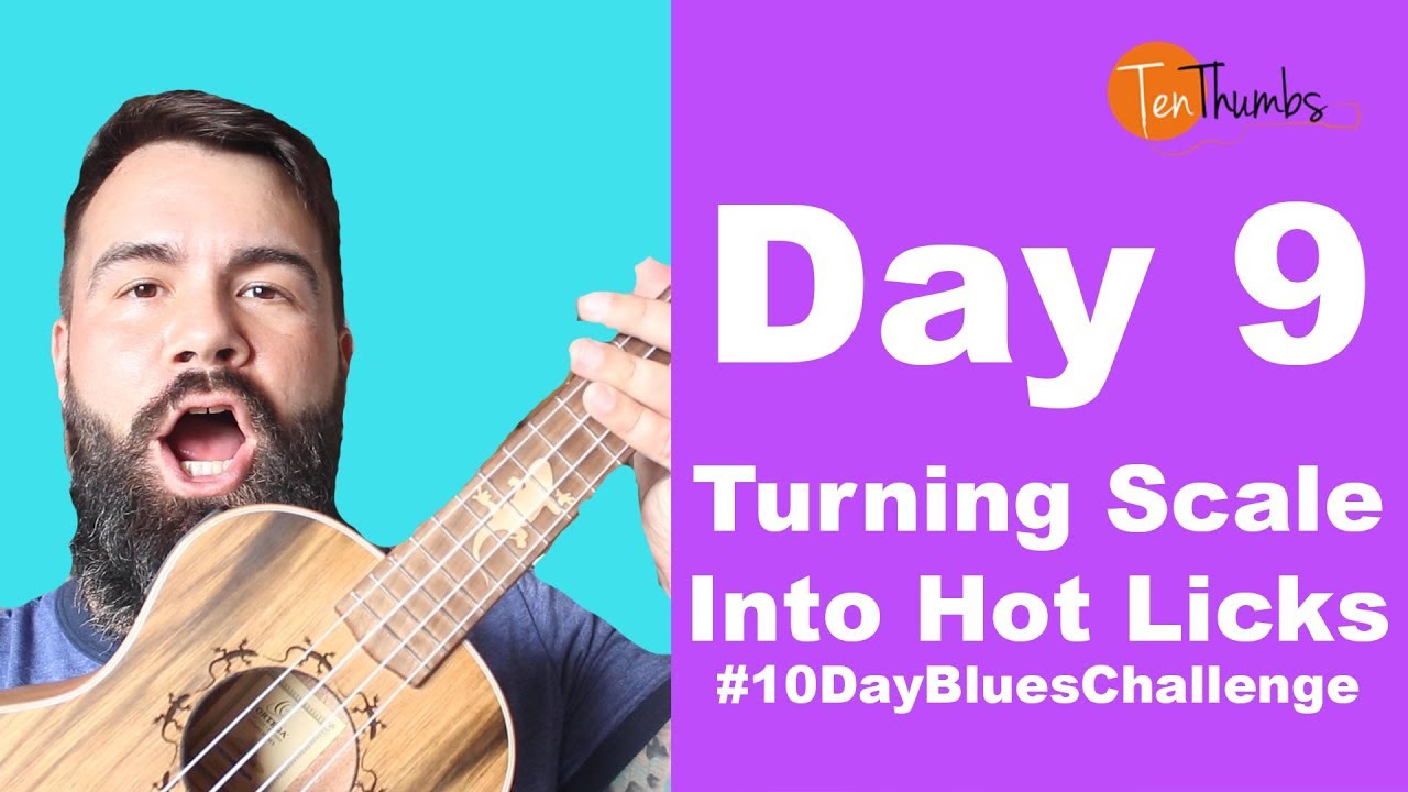 #10DayBluesChallenge - Day 9 - Turning Scales into Fills