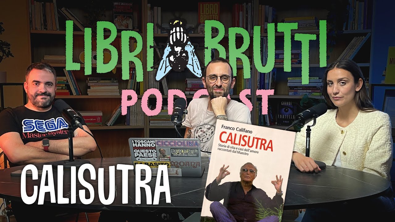 Ep.48 - Calisutra, il kamasutra di Franco Califano