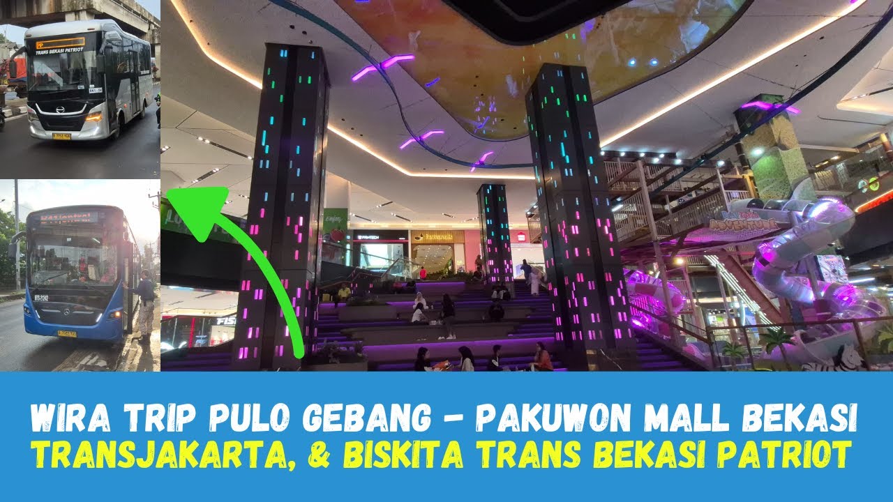 TRIP Term. Terpadu Pulo Gebang - Pakuwon Mall Bekasi || TransJakarta & Biskita Trans Bekasi Patriot