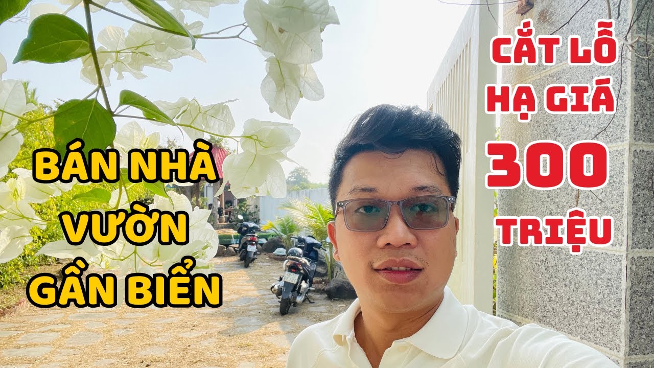 [115] Kẹt Tiền Hạ Giá 300 Triệu Bán Gấp Trước Tết Nhà Vườn Gần Biển Phước Hải | Bà Rịa Vũng Tàu