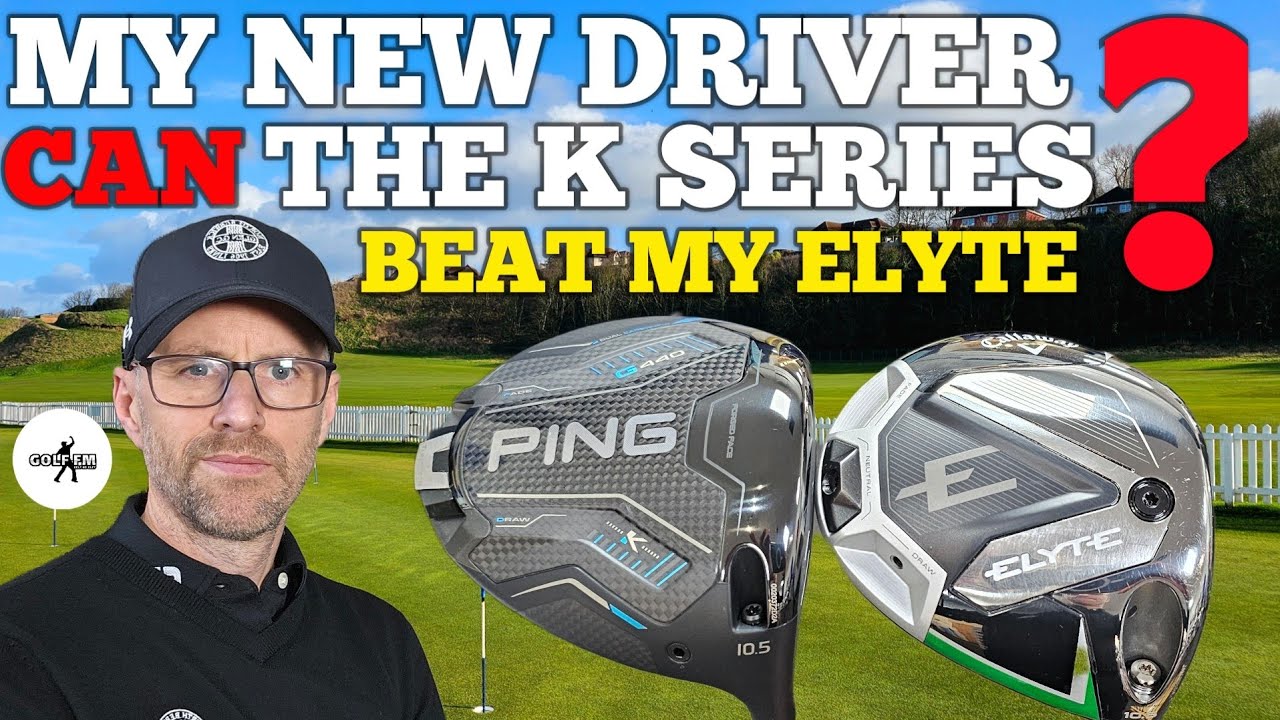 Сравнение драйверов PING G440 K SERIES и CALLAWAY ELYTE: сможет ли серия K превзойти мой ELYTE?