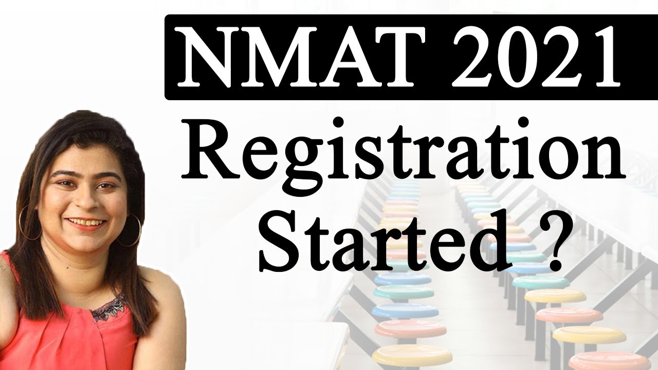 NMAT 2021 Registration Started?