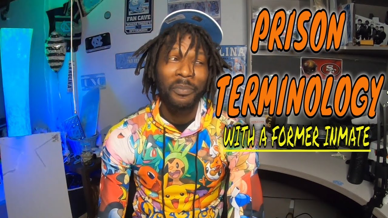 Prison Slang | Prison Terminology 101