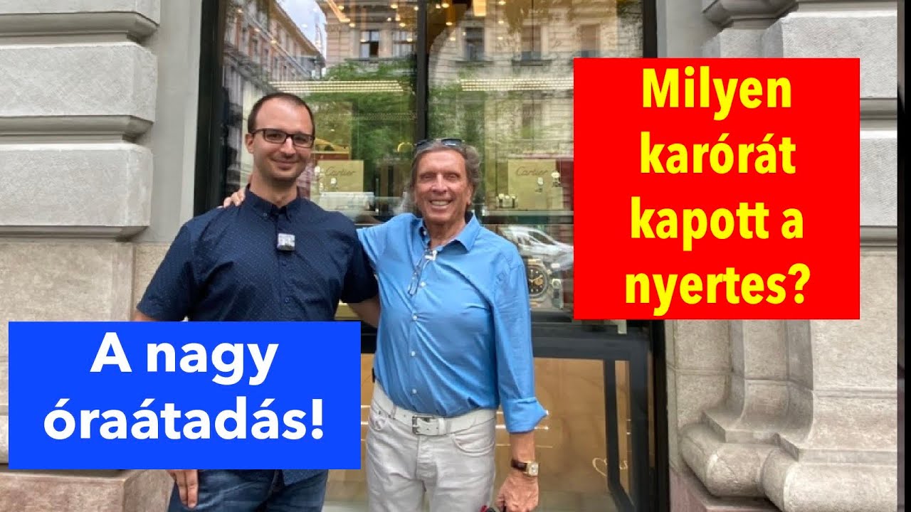 VAJON MILYEN KARÓRÁT KAPOTT AZ ÓRASORSOLÁS NYERTESE?
