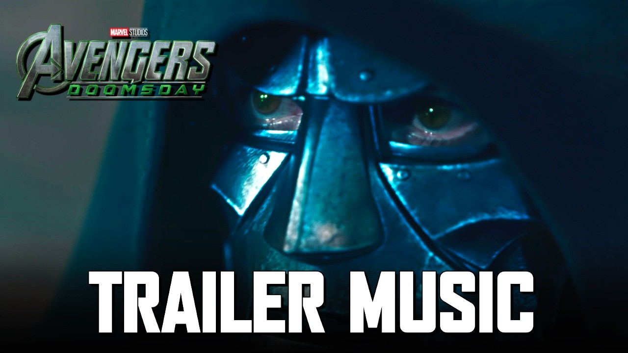 Avengers: Doomsday Official Trailer Music - EPIC VERSION