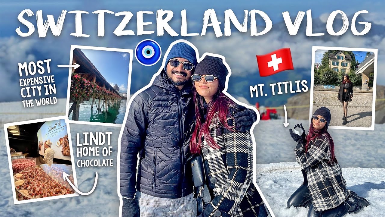 The Most Beautiful Country: Our SWITZERLAND Travel Vlog🇨🇭😍