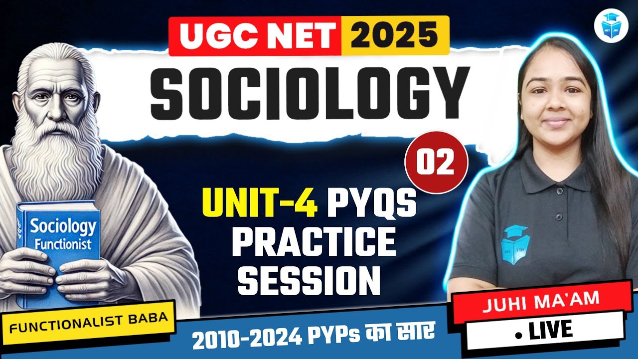 UGC NET Sociology Previous Year Questions | UGC NET Paper 2 Sociology Unit 4 PYQs | Juhi Mam
