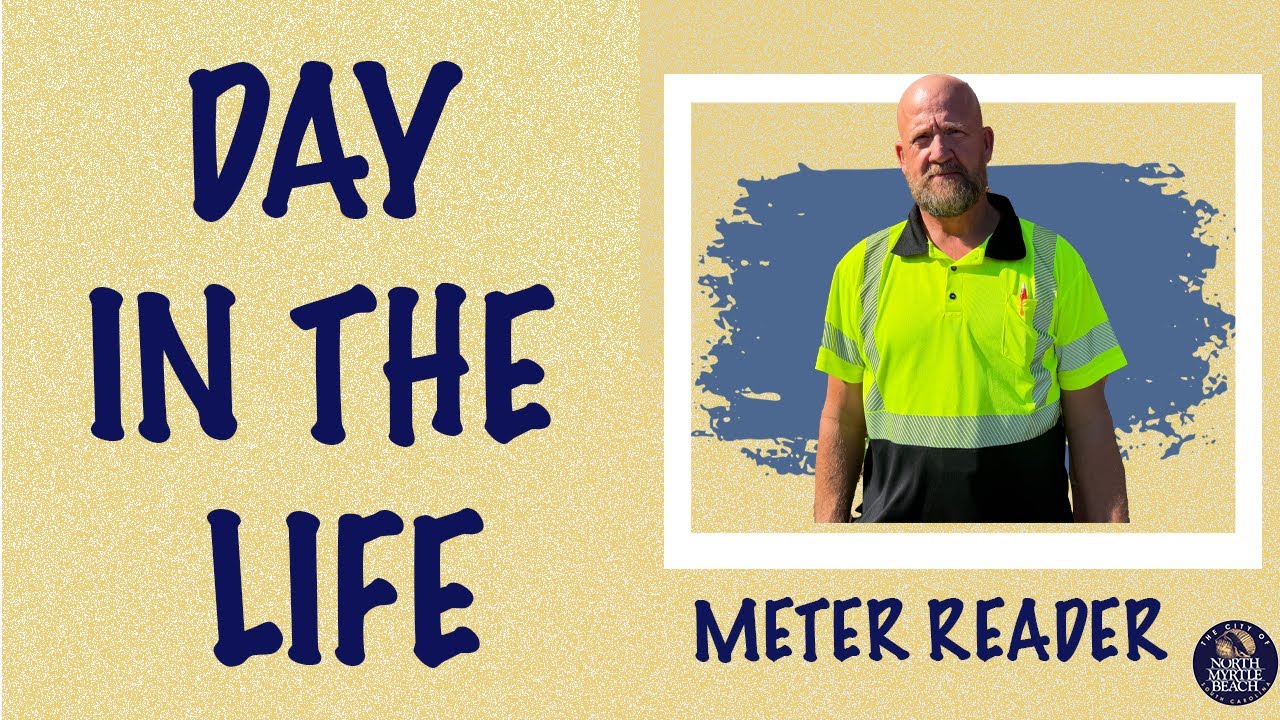 Day in the Life: Meter Reader