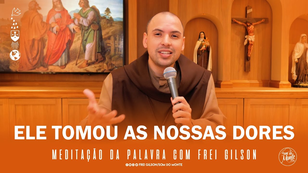 Ele tomou as nossas dores | (Mt 8,5-17) - Meditação da Palavra de Deus - #72