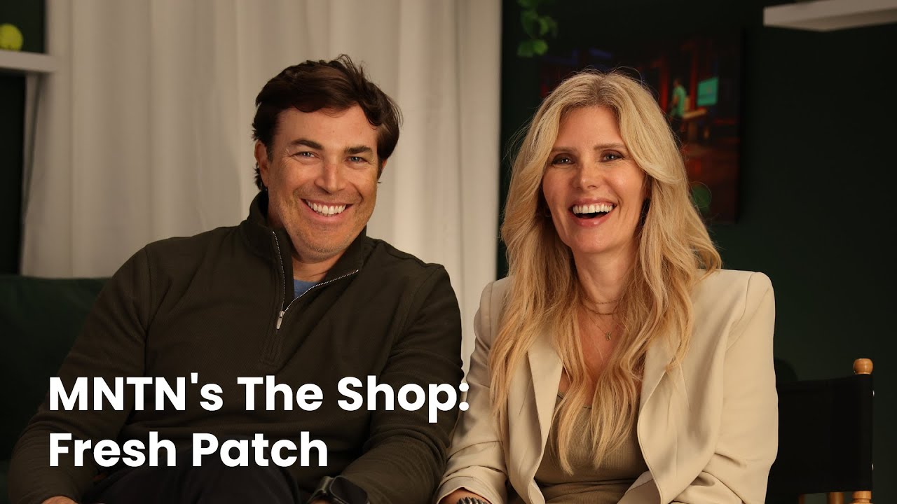 MNTN Helps Fresh Patch Grow | The Shop