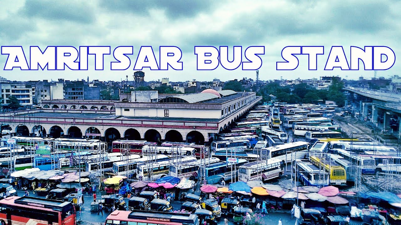 Amritsar Bus Stand | Out Side And Inside Full View| Visit Punjab|