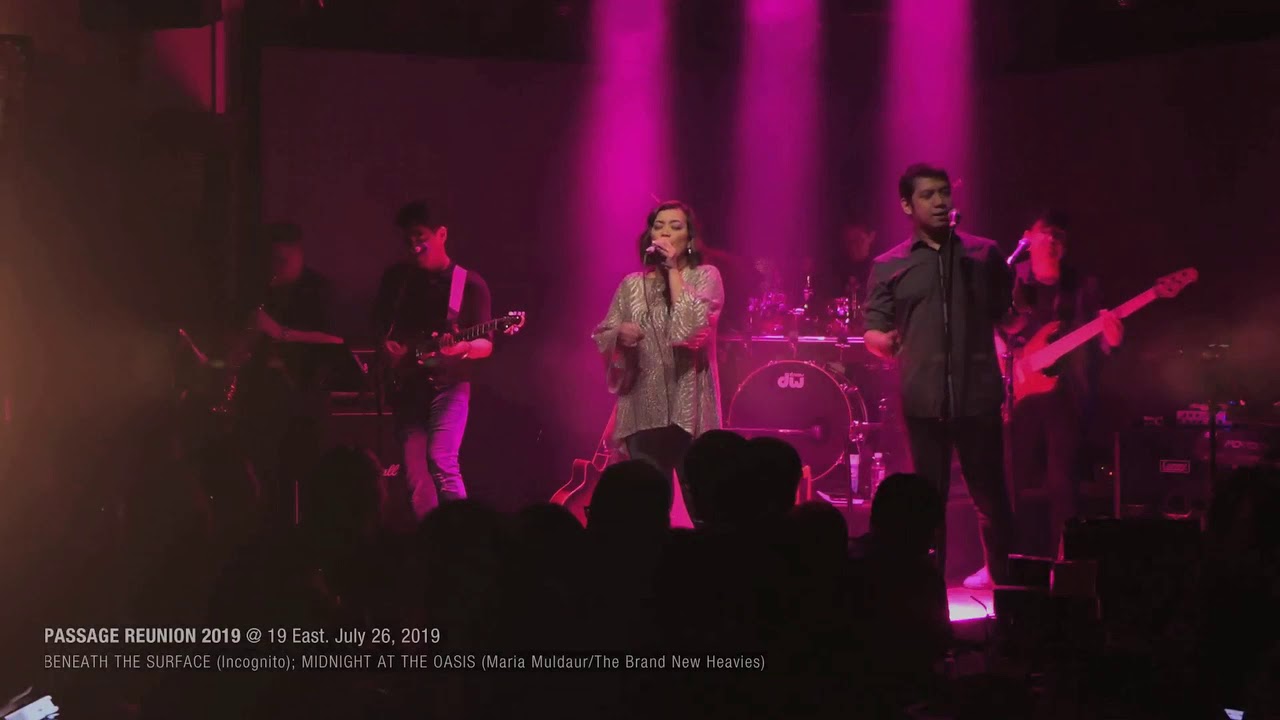 Beneath The Surface + Midnight At The Oasis  – PASSAGE REUNION 2019