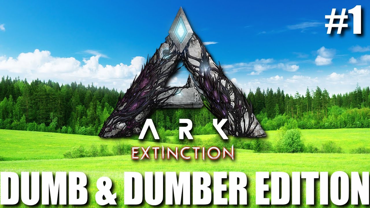 DUMB & DUMBER SAGA! (ARK: EXTINCTION - Ep.1)
