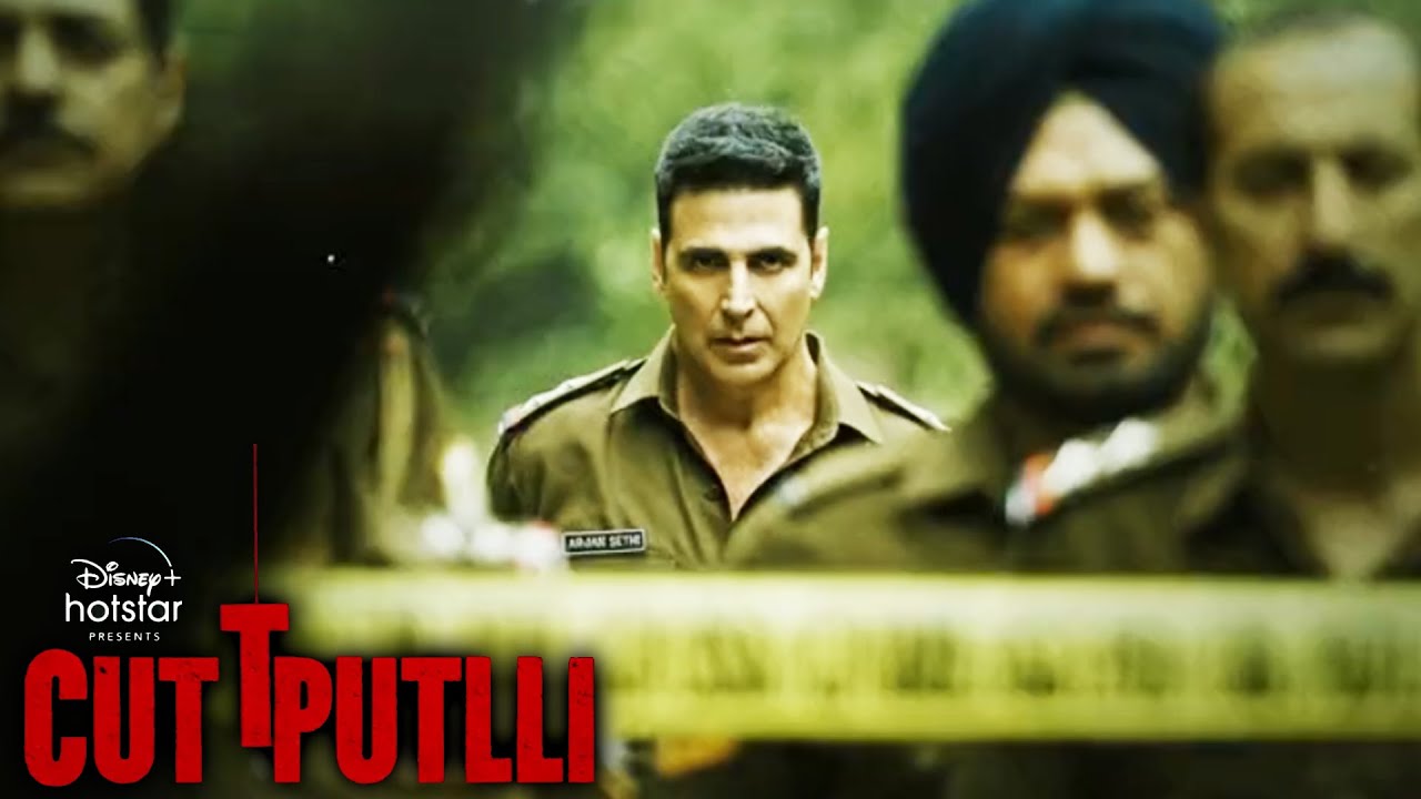 Cuttputlli First Look | Trailer Out Tomorrow | Akshay Kumar