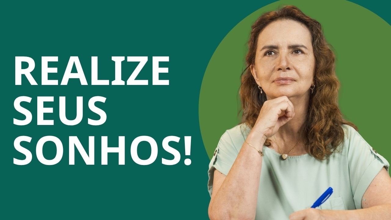 Por que não realizamos nossos sonhos?