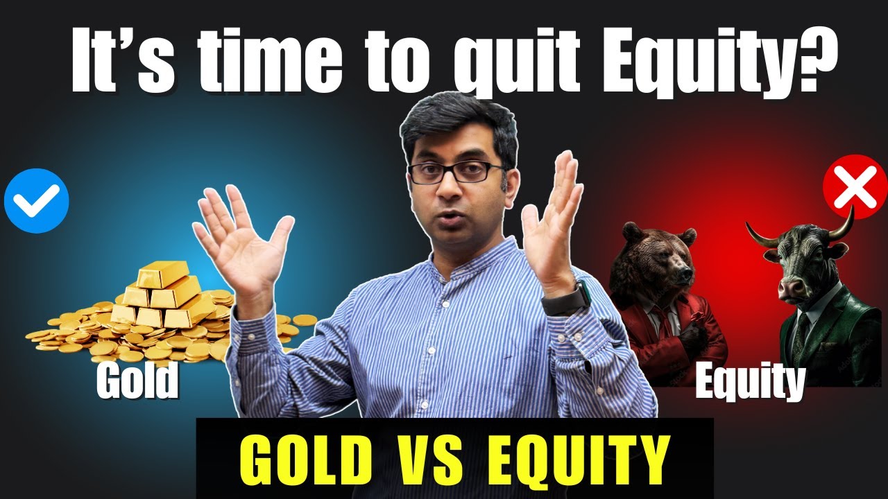 Gold at Its Peak! Should You Invest in Gold or Equity Now?