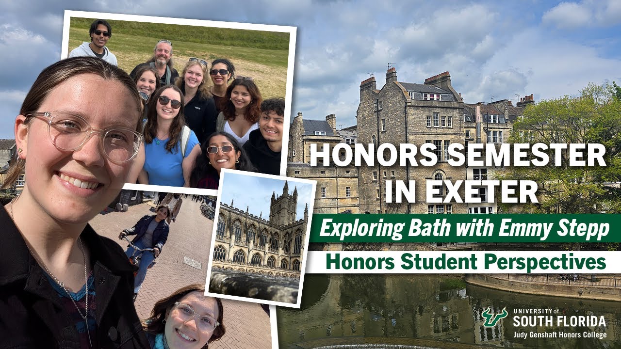 Honors Semester in Exeter: Exploring Bath with Emmy Stepp | Judy Genshaft Honors College