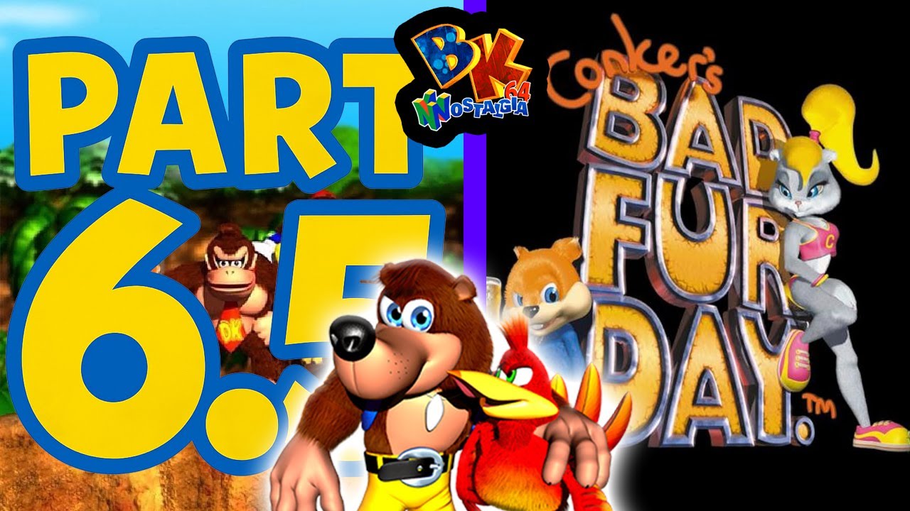 Banjo Kazooie Nostalgia 64 Part 6.5 | We Forgot About Conker