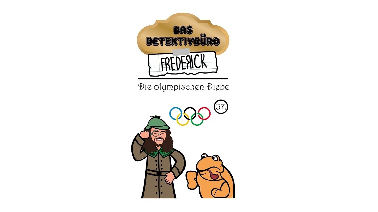 Das Detektivbüro Frederick | Folge 37: Die olympischen Diebe | Kinderhörbuch Hörspiel für Kinder