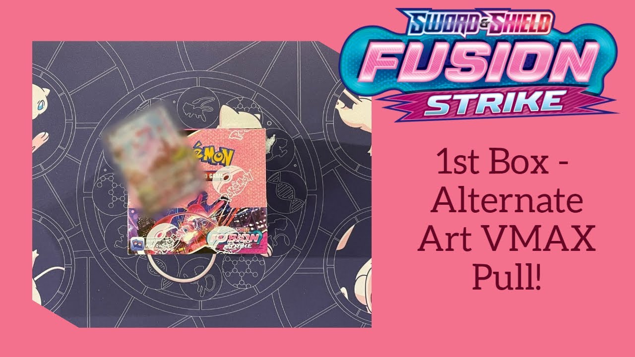 Pokemon Fusion Strike Booster Box Opening - 1st Box and Another Alternate Art VMAX Pulled!