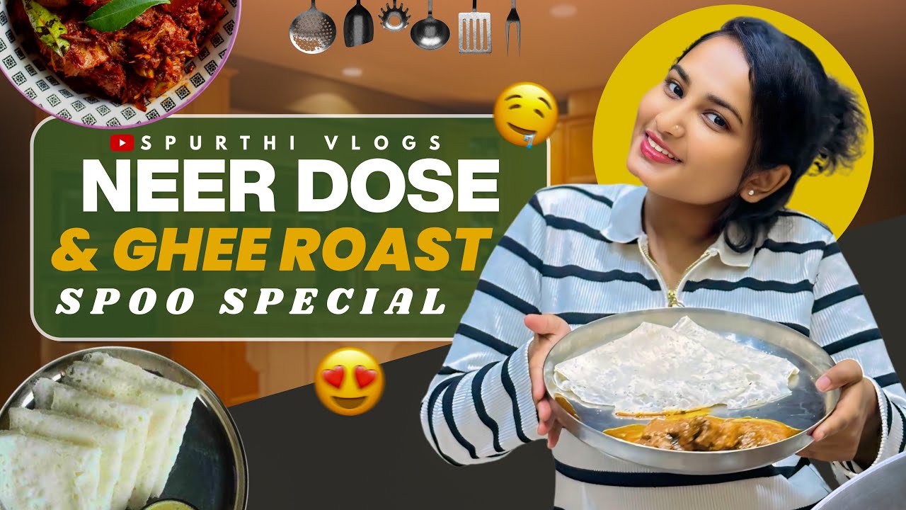 Neer Dose & Mutton Ghee Roast Recipe🤤||SO YUM😍||SPURTHI VLOGS||