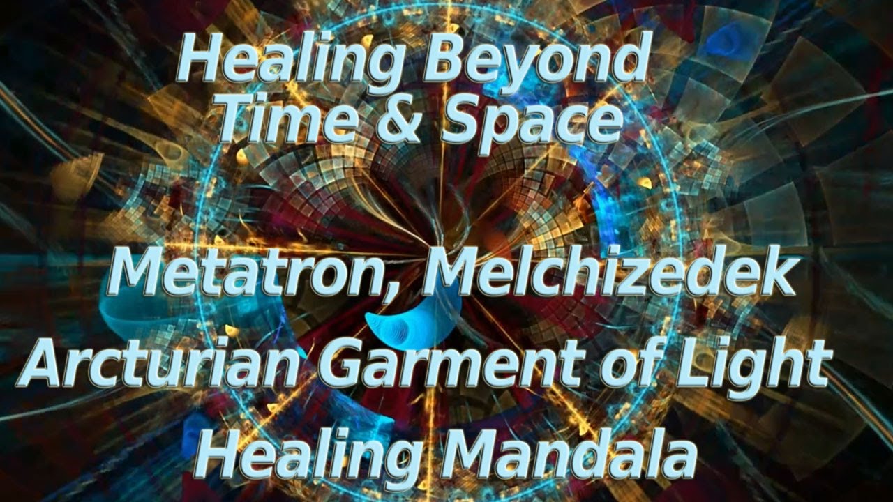 Melchizedek Mandala: Quantum Healing Beyond Time & Space