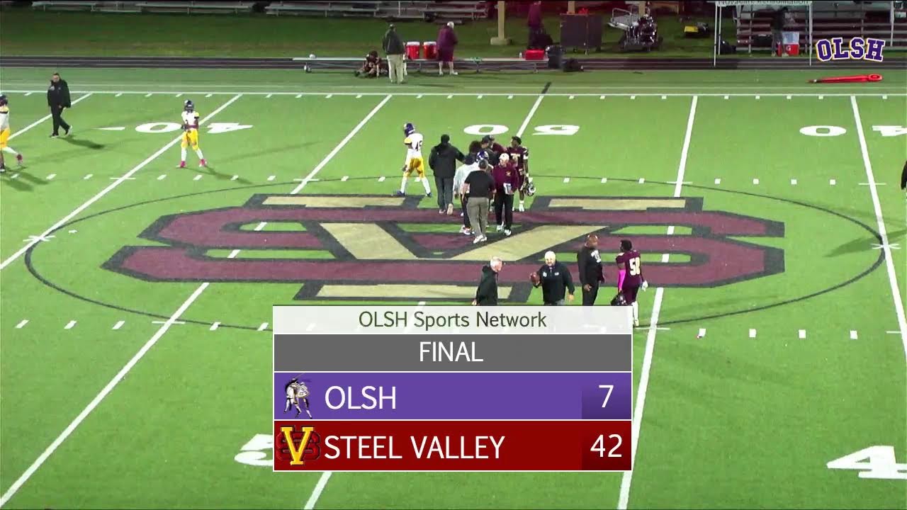 OLSH Football @ Steel Valley, Friday 10/11/2024