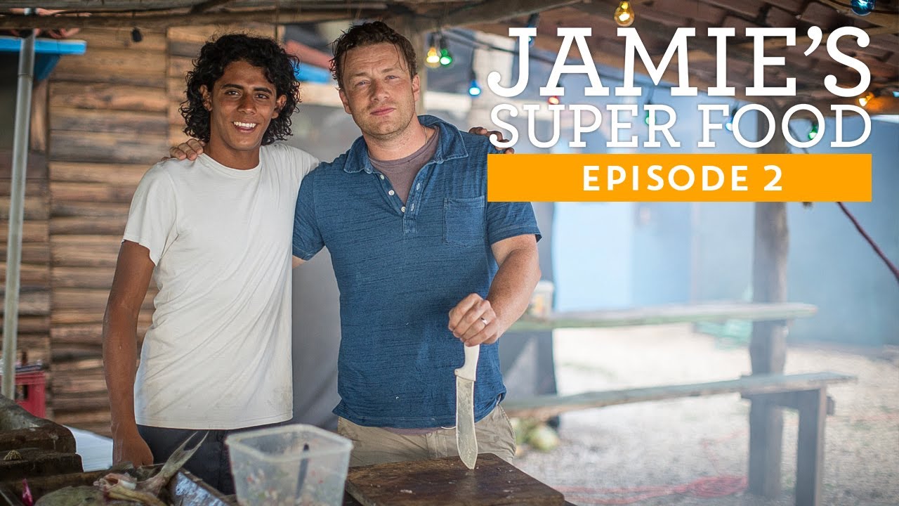 Jamie Oliver's Super Food | Episode 2 Costa Rica | Full Episode