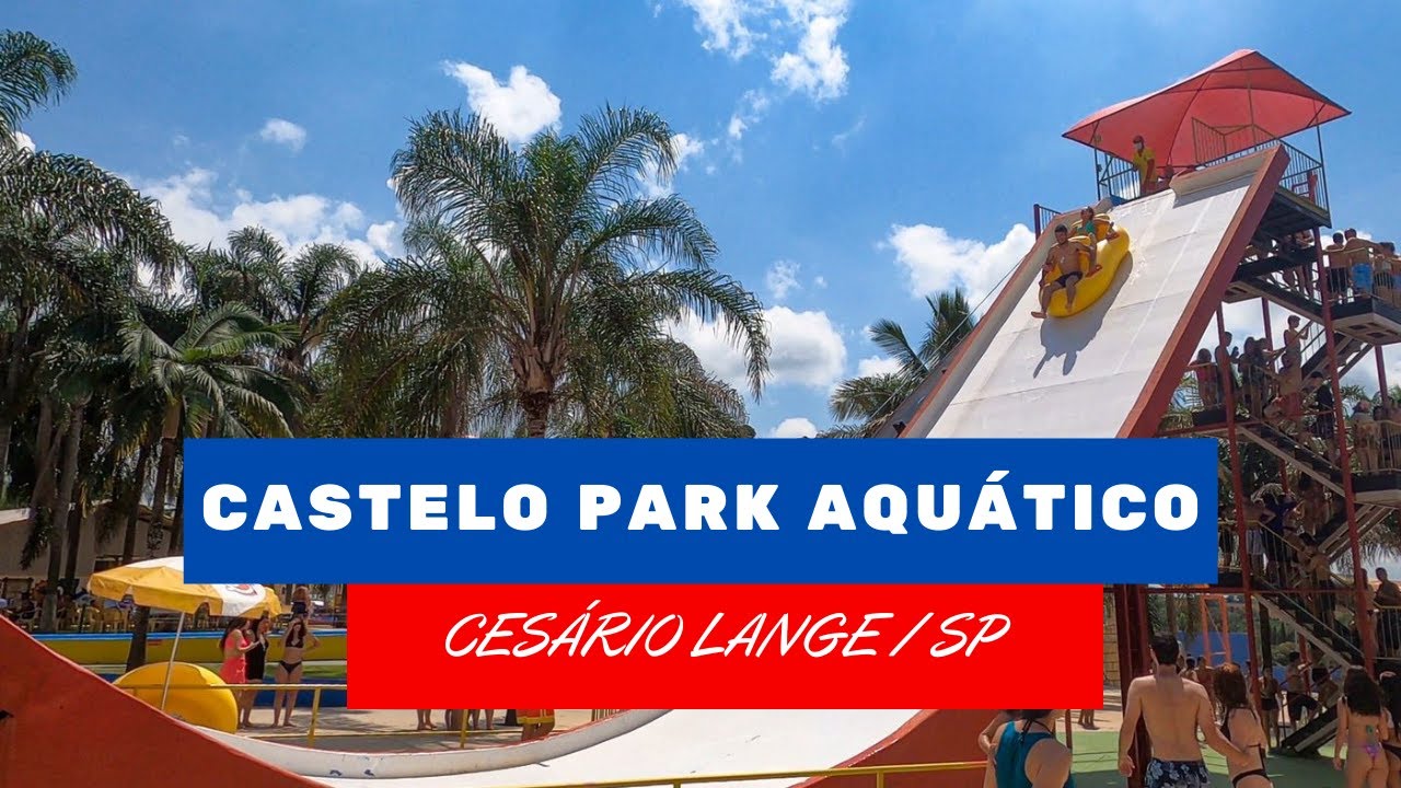 CASTELO PARK: PARQUE AQU&Aacute;TICO EM CES&Aacute;RIO LANGE
