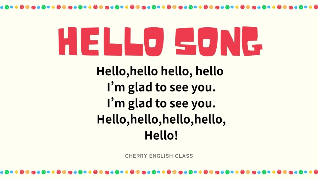 Hello Song | Kids English Greeting Song