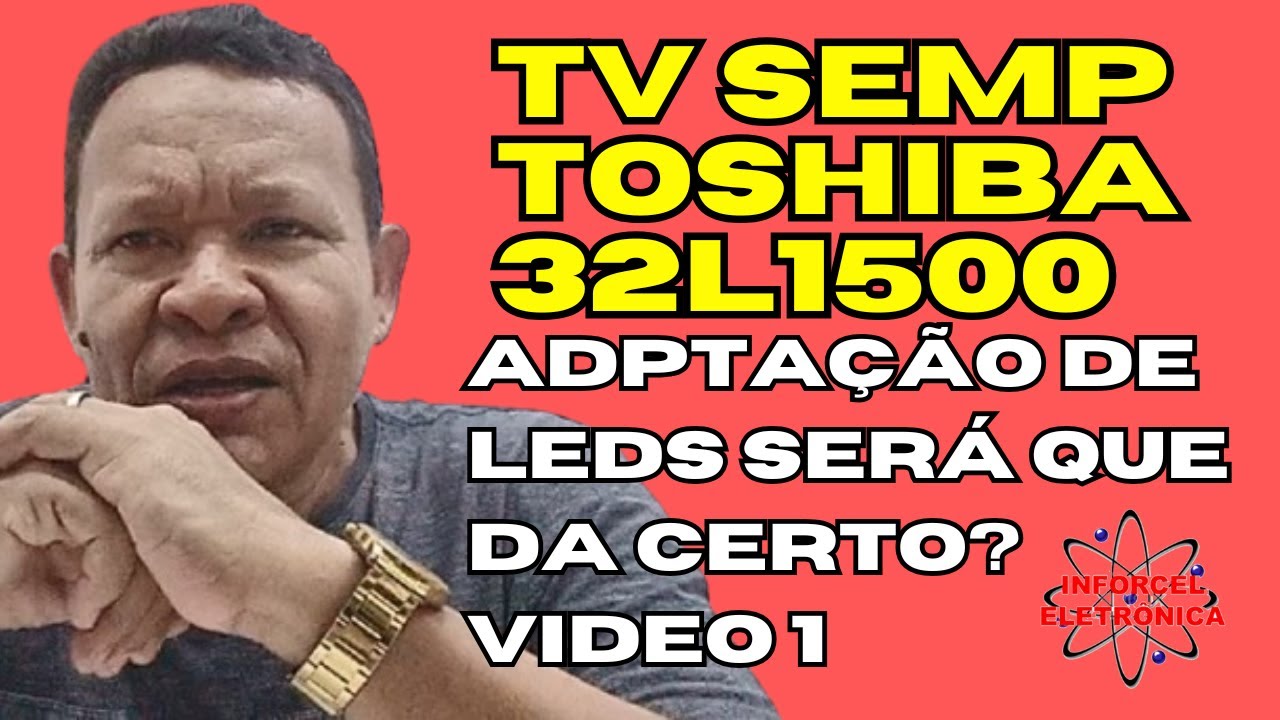 Tv Semp Toshiba 32L1500 Encontrada no lixo 1ª parte