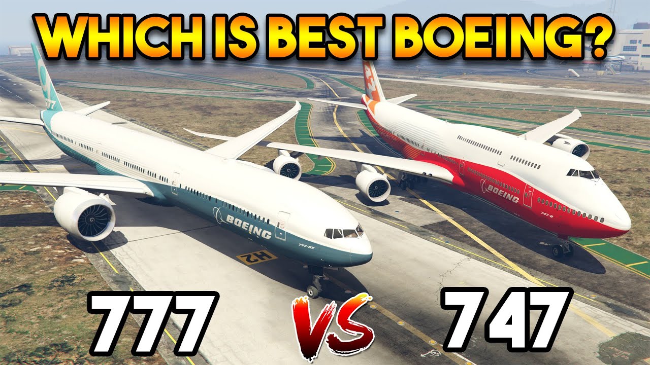 GTA 5 : BOEING 777 VS BOEING 747 (WHICH IS BEST?)