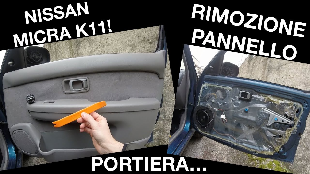 Smontaggio Pannello Portiera - Nissan Micra k11