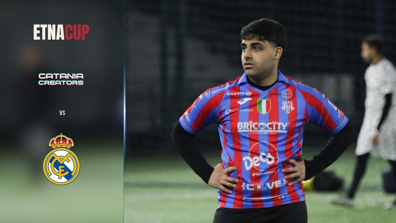 ETNACUP: CATANIA CREATORS 🆚 REAL MADRID - IL RITORNO DELLA BANDA 😏