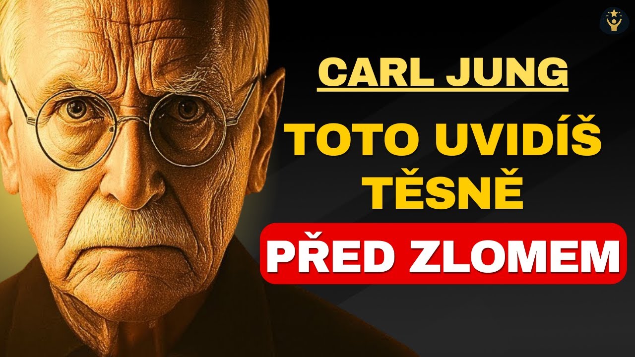Podle Carla Junga toto uvidíš těsně předtím, než se všechno změní
