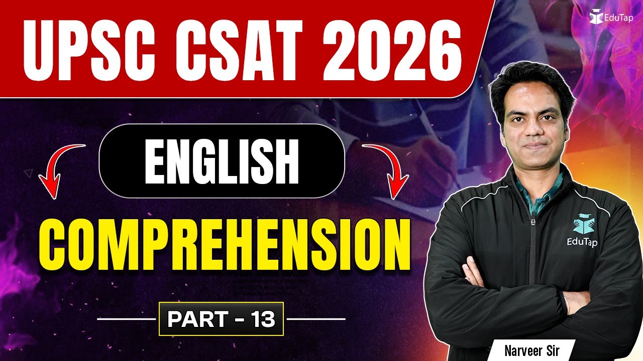 Reading Comprehension CSAT | English for IAS CSAT Prelims | English Reading Comprehension EduTap