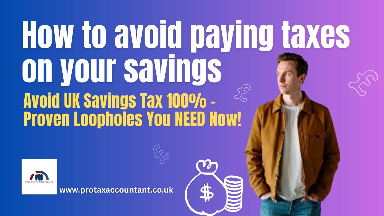 How to Legally Avoid Paying Tax on Your Savings in the UK | Smart Strategies 2025-26